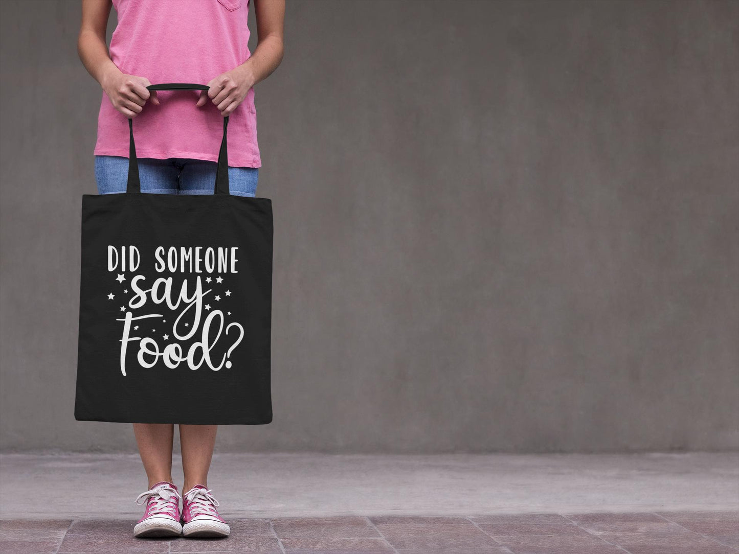 Did Someone Say Food Tote Bag