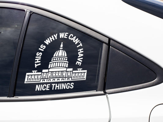 "This Is Why We Can't Have Nice Things" 2-Pack Stylish Car Merch, Automotive Exterior Car Stickers, Truck Vehicle Decoration Accessory