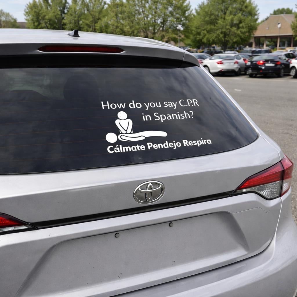 CPR Funny Car Decal – Waterproof Vinyl Window Sticker | Funny EMS Paramedic Humor Decal | Car Window Vinyl | Outdoor Rated, All Cars