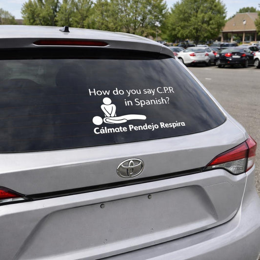 CPR Funny Car Decal – Waterproof Vinyl Window Sticker | Funny EMS Paramedic Humor Decal | Car Window Vinyl | Outdoor Rated, All Cars